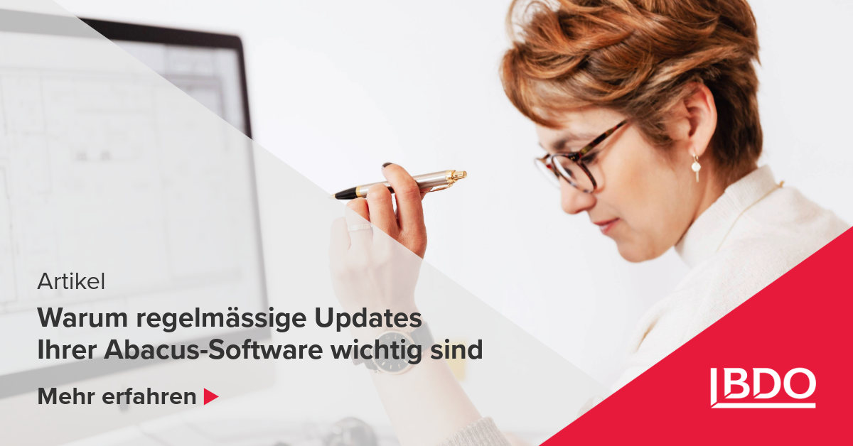 Abaacus Software Warum regelmässige Updates Ihrer Abacus-Software wichtig sind - BDO