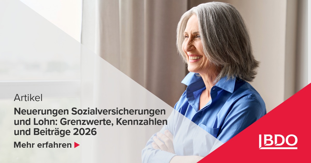 Neuerungen Sozialversicherungen und Lohn 2026 - BDO
